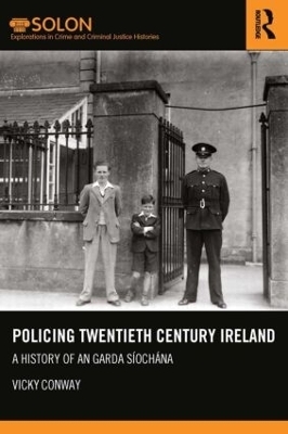 Policing Twentieth Century Ireland - Vicky Conway