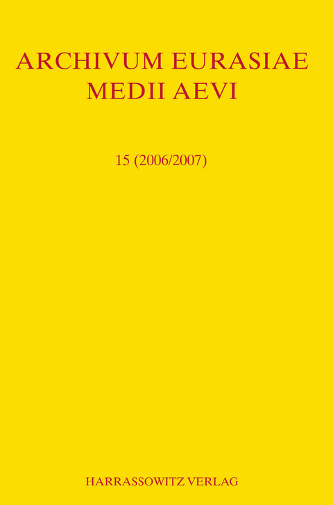 Archivum Eurasiae Medii Aevi 15 (2006/2007) - 