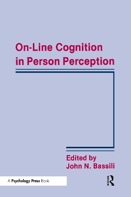 On-line Cognition in Person Perception - 