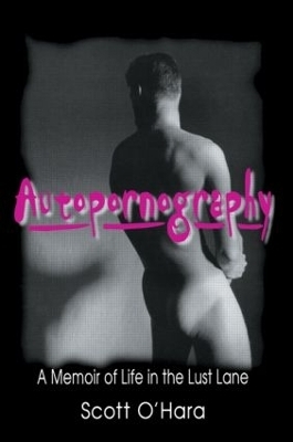 Autopornography - Scott O' Hara