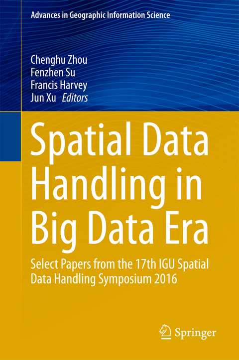 Spatial Data Handling in Big Data Era - 