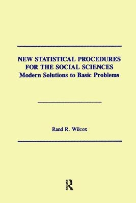 New Statistical Procedures for the Social Sciences - Rand R. Wilcox