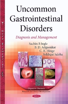 Uncommon Gastrointestinal Disorders - Sachin B Ingle, B D Adgaonkar, C R Hinge