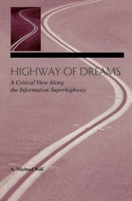 Highway of Dreams - A. Michael Noll