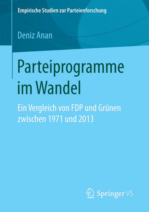 Parteiprogramme im Wandel - Deniz Anan