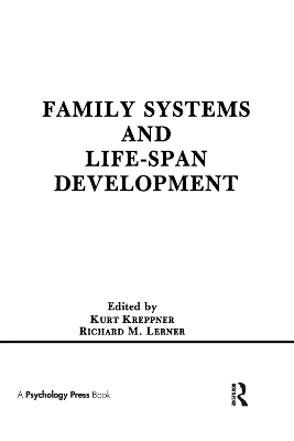 Family Systems and Life-span Development - 