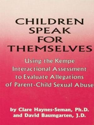 Children Speak For Themselves - Clare Haynes-Seman, David Baumgarten