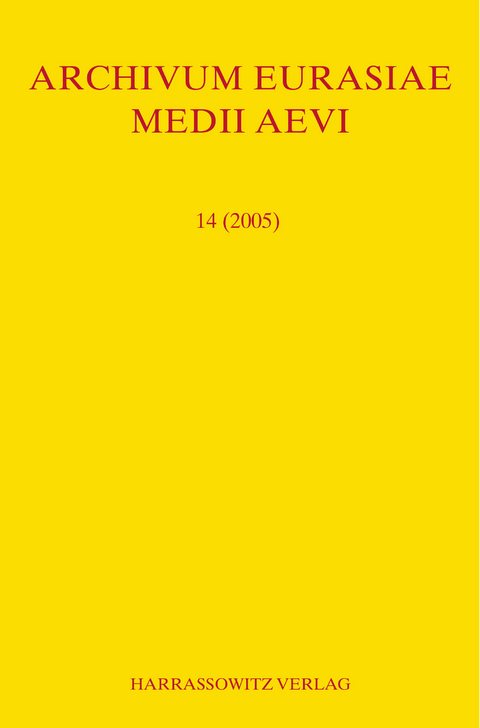 Archivum Eurasiae Medii Aevi 14 (2005) - 