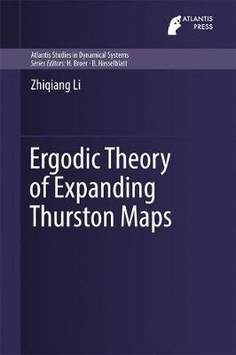 Ergodic Theory of Expanding Thurston Maps -  Zhiqiang Li