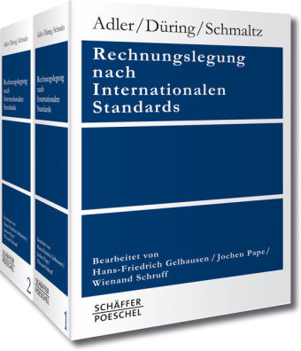 Rechnungslegung nach Internationalen Standards - Hans Adler, Walther Düring, Kurt Schmaltz