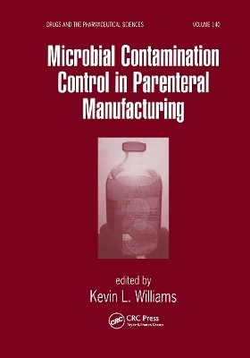 Microbial Contamination Control in Parenteral Manufacturing - Kevin Williams