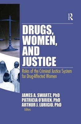 Drugs, Women, and Justice - 