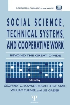 Social Science, Technical Systems, and Cooperative Work - 