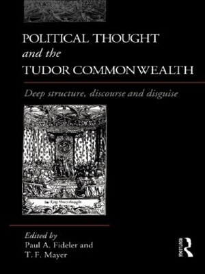 Political Thought and the Tudor Commonwealth - 