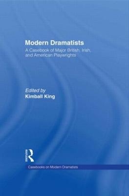 Modern Dramatists - Kimball King