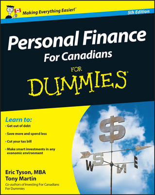 Personal Finance For Canadians For Dummies - Eric Tyson, Tony Martin