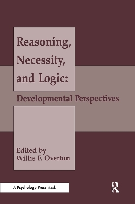 Reasoning, Necessity, and Logic - 