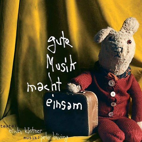 Gute Musik macht einsam, 1 Audio-CD - Erich Kästner