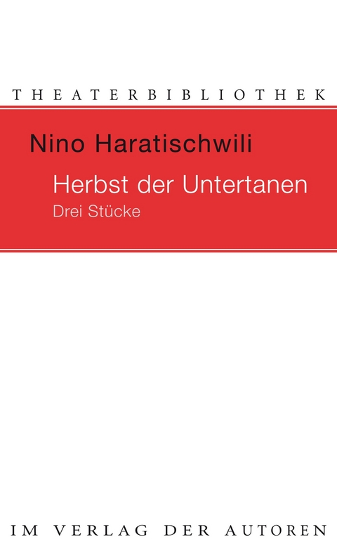 Herbst der Untertanen - Nino Haratischwili