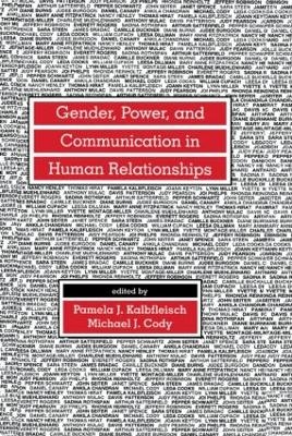 Gender, Power, and Communication in Human Relationships - 