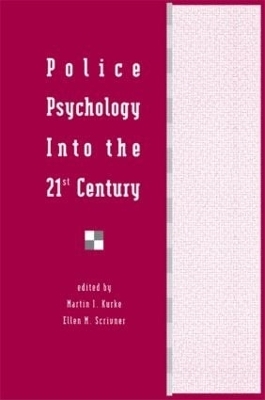 Police Psychology Into the 21st Century - 