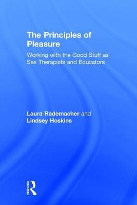 Principles of Pleasure -  Lindsey Hoskins,  Laura Rademacher