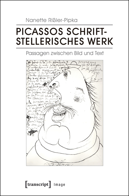 Picassos schriftstellerisches Werk - Nanette Rißler-Pipka