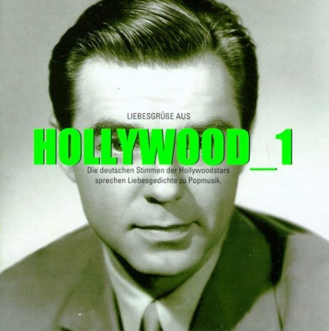 Liebesgrüße aus Hollywood 1, 1 Audio-CD - 