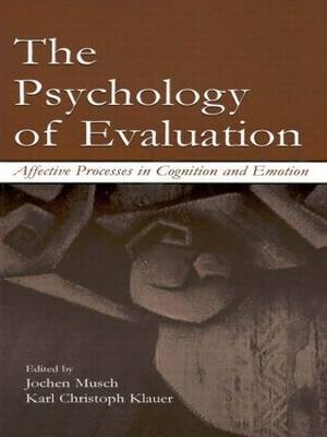 The Psychology of Evaluation - 