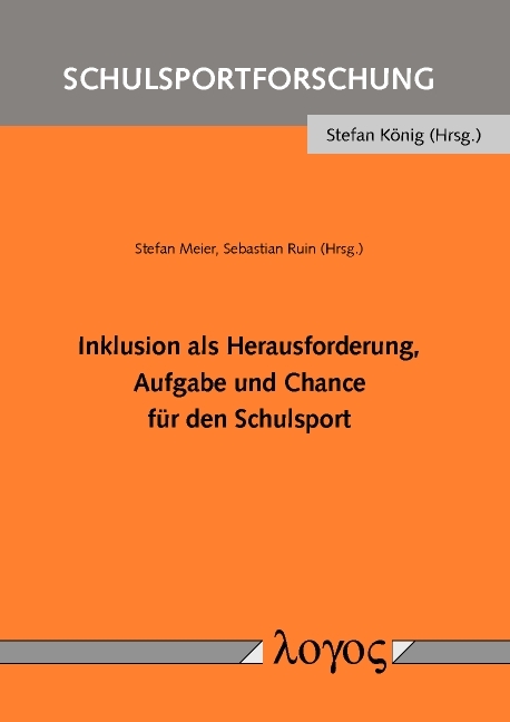 Inklusion als Herausforderung, Aufgabe und Chance für den Schulsport - 