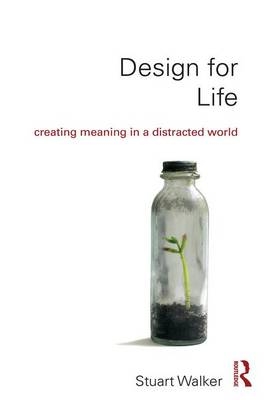 Design for Life -  Stuart Walker