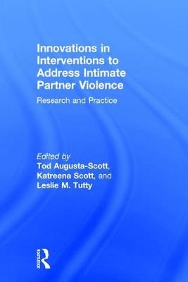 Innovations in Interventions to Address Intimate Partner Violence - 