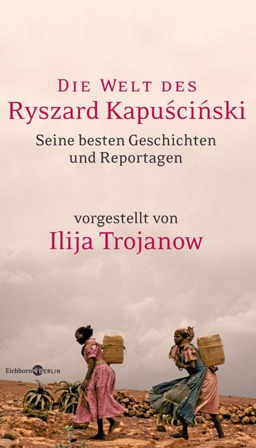 Die Welt des Ryszard Kapuscinski - 