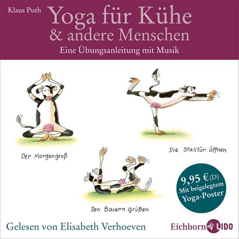 Yoga für Kühe & andere Menschen - 