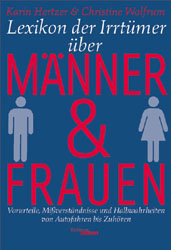 Lexikon der Irrtümer über Männer und Frauen - Karin Hertzer, Christine Wolfrum