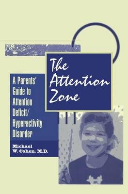 The Attention Zone - Michael Cohen