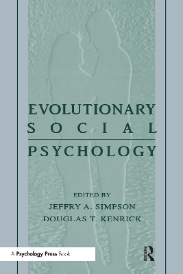 Evolutionary Social Psychology - 