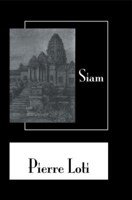 Siam - Pierre Loti