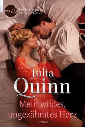 Mein wildes, ungezähmtes Herz - Julia Quinn