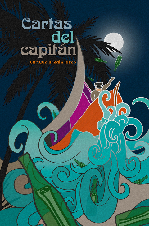 Cartas Del Capitan -  Enrique Urzaiz Lares