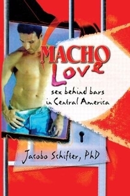 Macho Love - Jacobo Schifter