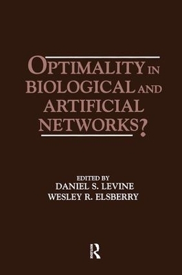 Optimality in Biological and Artificial Networks? - 