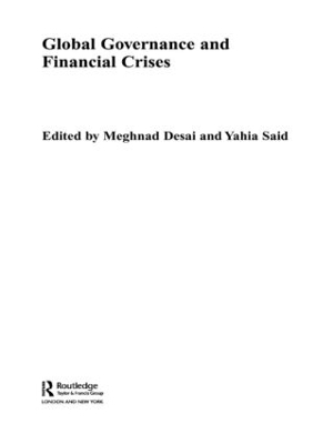 Global Governance and Financial Crises - 