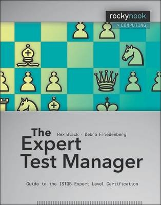 Expert Test Manager -  Leo van der Aalst,  Rex Black,  James L. Rommens