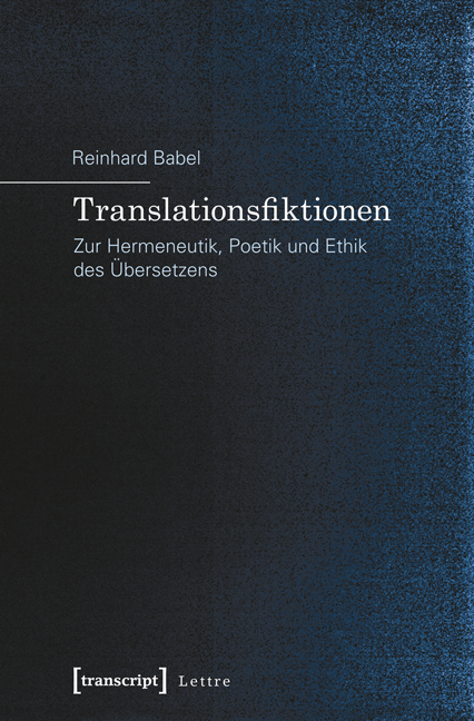 Translationsfiktionen - Reinhard Babel