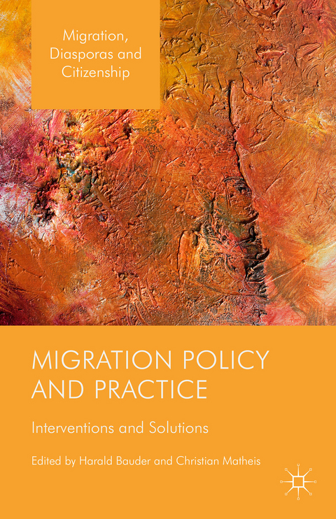 Migration Policy and Practice - 