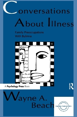 Conversations About Illness - Wayne A. Beach