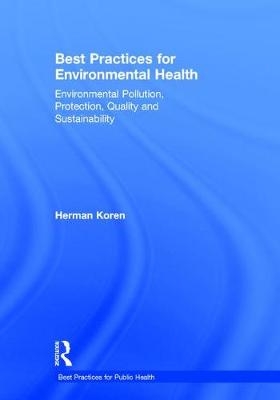 Best Practices for Environmental Health -  Herman Koren