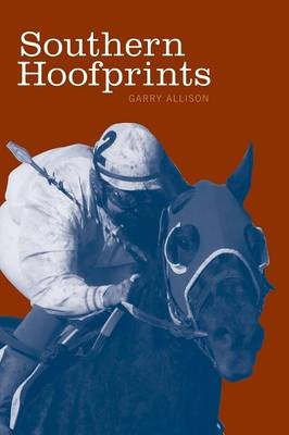 Southern Hoofprints - Garry Allison