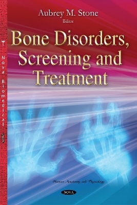 Bone Disorders, Screening & Treatment - 